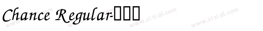 Chance Regular字体转换